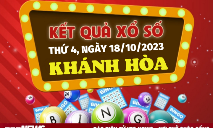 Kết quả xổ số Khánh Hòa hôm nay 18/10 - XSKH 18/10/2023