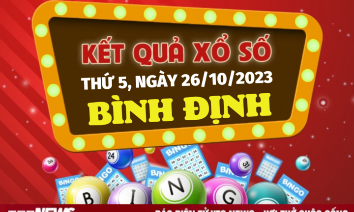 Kết quả xổ số Bình Định hôm nay 26/10 - XSBDI 26/10/2023 