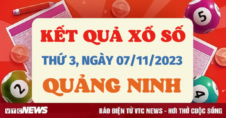 Xổ số Quảng Ninh 7/11/2023 - Kết quả XSQN hôm nay 7/11