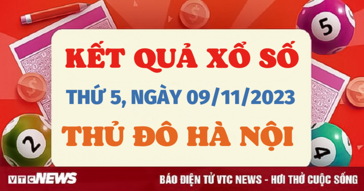 Kết quả xổ số Hà Nội hôm nay 9/11 - XSTD 9/11/2023