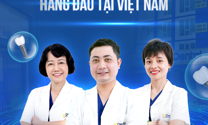 Nha khoa ViDental - Địa chỉ trồng răng Implant không đau trọn gói