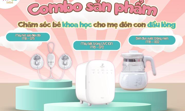 Combo sản phẩm chăm sóc bé khoa học cho mẹ đón con đầu lòng