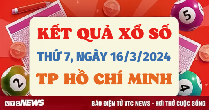 XSHCM 16/3 - Kết quả xổ số TP.HCM hôm nay 16/3/2024 - KQXSHCM ngày 16 tháng 3
