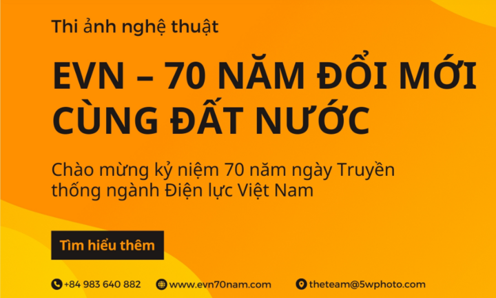 EVN phát động cuộc thi ảnh với chủ đề 'EVN - 70 năm đổi mới cùng đất nước'