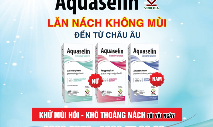 Bí quyết dùng đúng lăn nách dược mỹ phẩm Aquaselin của Dược phẩm Vinh Gia