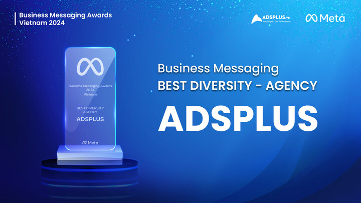 Adsplus tiếp tục được Meta vinh danh tại Business Messaging Awards 2024