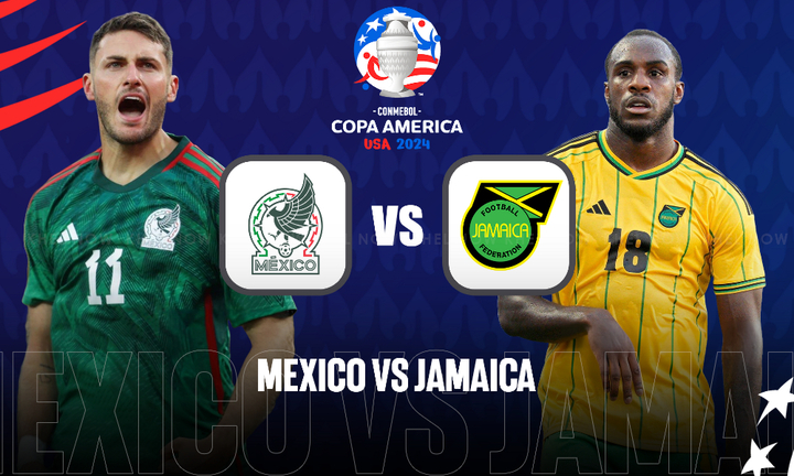 Link xem trực tiếp bóng đá Mexico vs Jamaica vòng bảng Copa America 2024