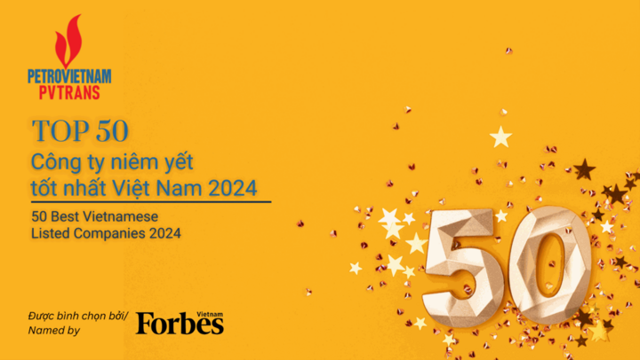 PVTrans 'Top 50 Công ty niêm yết tốt nhất Việt Nam năm 2024'