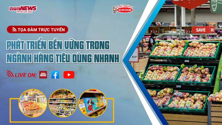 Làm thế nào để phát triển bền vững trong ngành hàng tiêu dùng nhanh