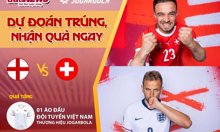 Dự đoán EURO 2024 nhận quà VTC News: Anh vs Thụy Sĩ 