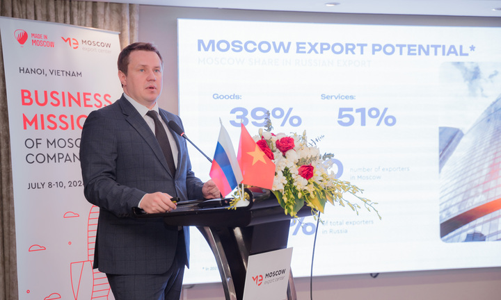 Việt Nam là thị trường quan trọng của các doanh nghiệp ở Moskva