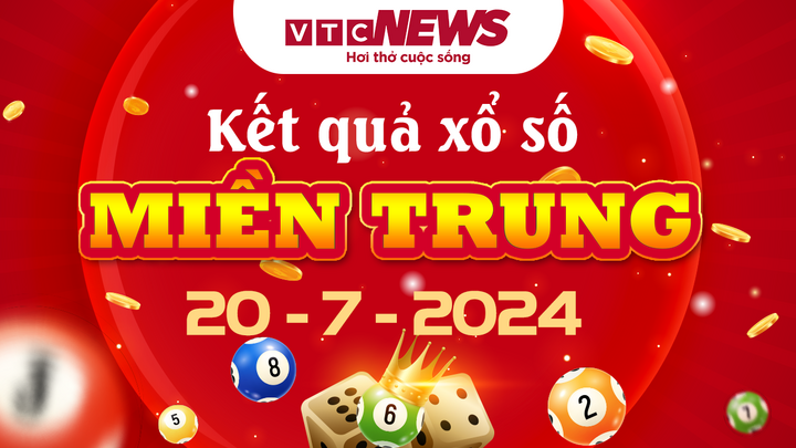 XSMT 20/7 - Trực tiếp kết quả xổ số miền Trung hôm nay 20/7/2024 - XSMT thứ Bảy