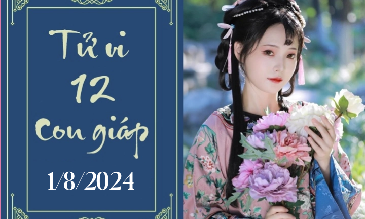 Tử vi 12 con giáp hôm nay ngày 1/8/2024: Dần thuận lợi, Thân may mắn