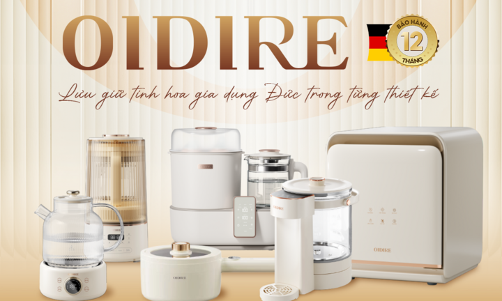 Đồ gia dụng OIDIRE - lưu giữ tinh hoa gia dụng Đức