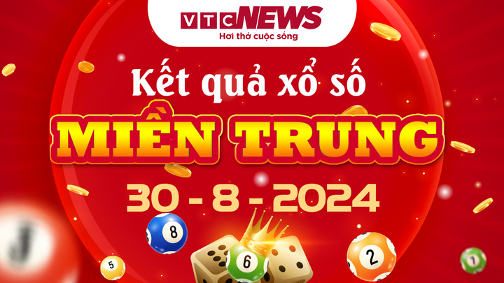 XSMT 30/8 - Trực tiếp kết quả xổ số miền Trung hôm nay 30/8/2024 - XSMT thứ Sáu