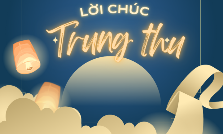 Những lời chúc Tết Trung thu đơn giản và ý nghĩa