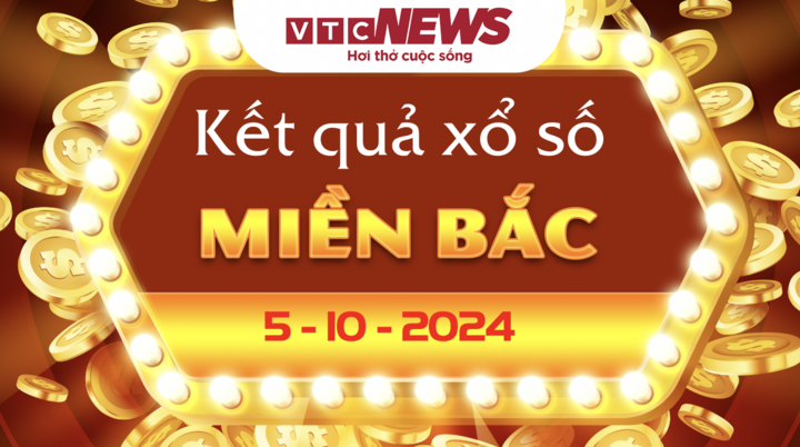 XSMB 5/10 - Trực tiếp kết quả xổ số miền Bắc hôm nay 5/10/2024 - XSMB thứ Bảy