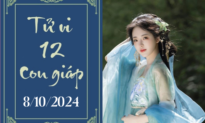 Tử vi 12 con giáp hôm nay ngày 8/10/2024: Tý tích cực, Thân thuận lợi