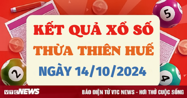 XSTTH 14/10 - Kết quả xổ số Thừa Thiên Huế hôm nay 14/10/2024 - XSTTH thứ Hai