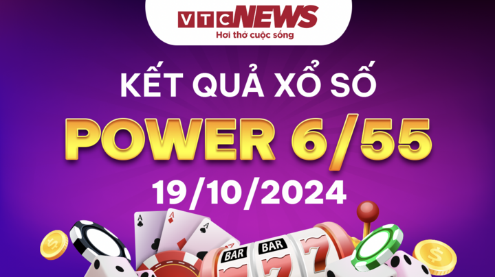 Vietlott 19/10 - Trực tiếp kết quả xổ số Vietlott Power 6/55 hôm nay 19/10/2024