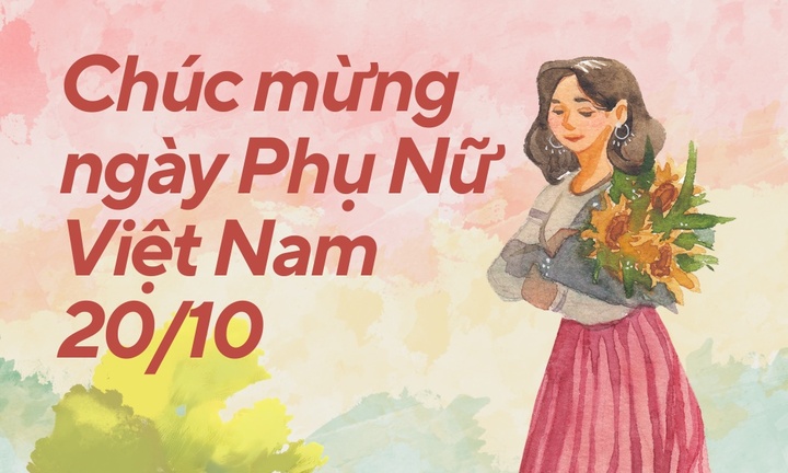 Vì sao gọi ngày 20/10 là ngày Phụ nữ Việt Nam?