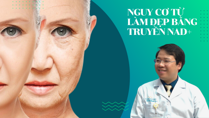 Tràn lan quảng cáo truyền NAD+ giúp 'cải lão hoàn đồng': Chuyên gia khuyến cáo