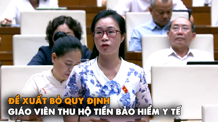 ĐBQH: Nhiều phụ huynh cứ nghĩ trường bán BHYT là có hoa hồng