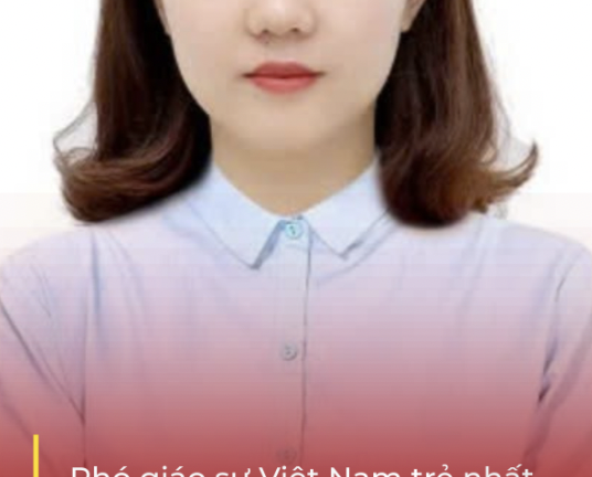 Chân dung tân Phó Giáo sư trẻ nhất năm 2024 