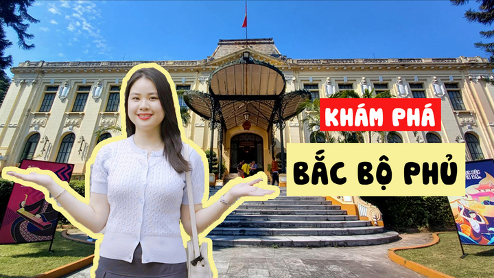 Bên trong toà nhà Bắc Bộ Phủ hơn trăm tuổi lần đầu mở cửa đón khách tham quan