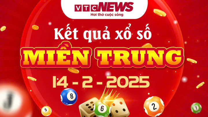 Trực tiếp kết quả xổ số miền Trung hôm nay 14/2/2025 - XSMT 14/2