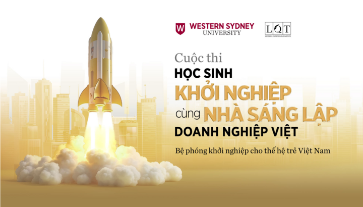 Cuộc thi học sinh khởi nghiệp - Bệ phóng cho doanh nhân trẻ tương lai