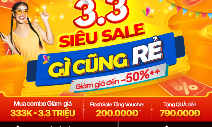 MediaMart khuyến mãi lớn: '3.3 Siêu Sale - Gì cũng Rẻ' - giảm giá sâu đến 50%