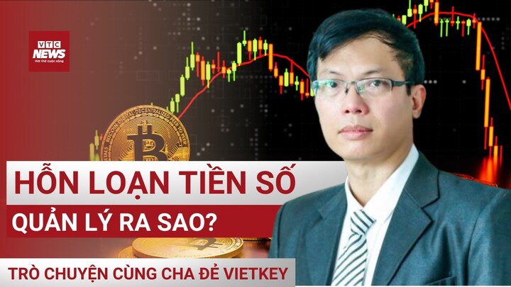 Hỗn loạn tiền kỹ thuật số tại Việt Nam: Quản lý thế nào? 