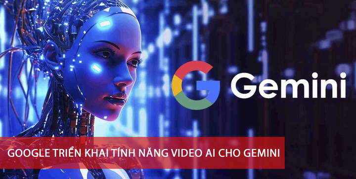 Google triển khai tính năng AI cho Gemini Live, có thể trả lời trực tiếp