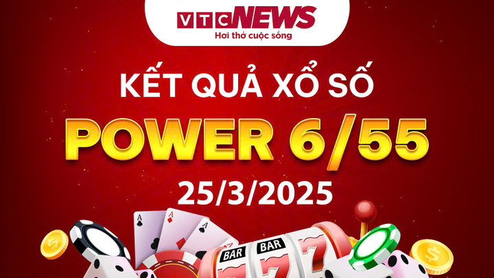 Vietlott 25/3 - Kết quả xổ số Vietlott hôm nay 25/3/2025 - Xổ số Power 6/55