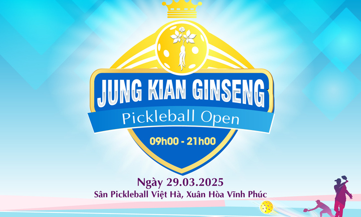 Jung Kian Ginseng Pickleball Open sắp diễn ra tổng giải thưởng lên tới 2 tỷ đồng