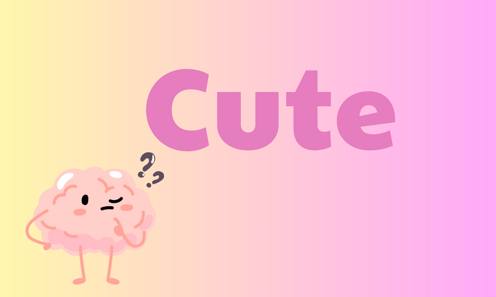 Hầu hết mọi người đều hiểu sai từ 'Cute'