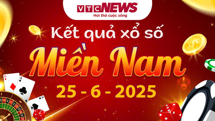 XSMN 25/6 - Trực tiếp kết quả xổ số miền Nam hôm nay 25/6/2025