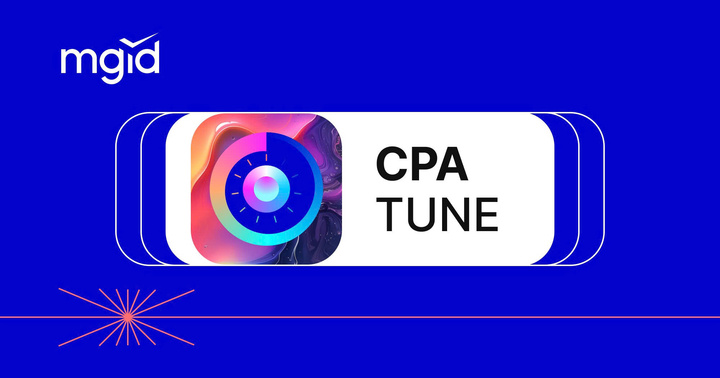 MGID ra mắt CPA Tune với tỷ lệ chuyển đổi cao hơn 155% cho chiến dịch quảng cáo