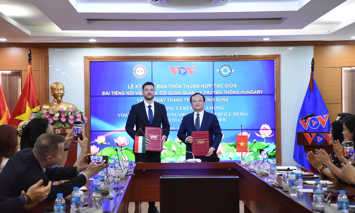 VOV ký thỏa thuận hợp tác với Cơ quan Quản lý truyền thông Hungary