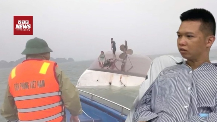 Lật tàu trên Vịnh Hạ Long: Người đàn ông ngược dòng tìm cách cứu người 