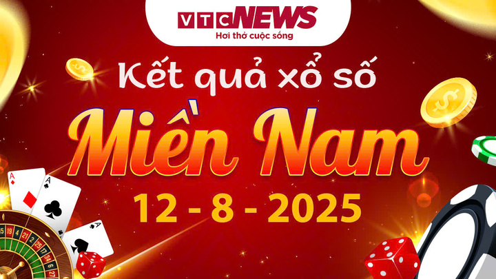 XSMN 12/8 - Trực tiếp kết quả xổ số miền Nam hôm nay 12/8/2025
