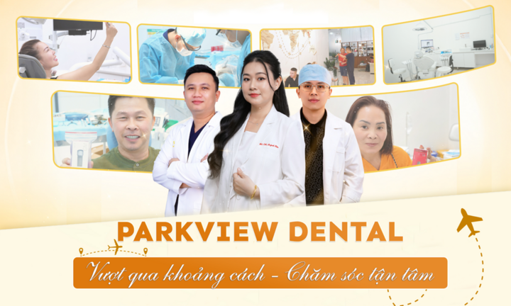 Parkview Dental triển khai giải pháp hỗ trợ hậu phẫu cho khách hàng kiều bào