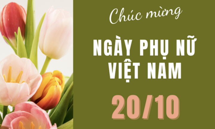 Lời chúc ngày Phụ nữ Việt Nam 20/10 hay và ý nghĩa nhất