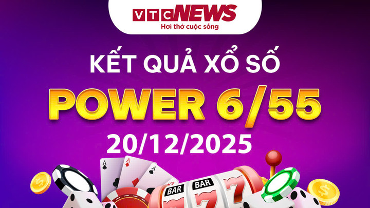Vietlott 20/12 - Kết quả xổ số Vietlott hôm nay 20/12/2025 - Xổ số Power 6/55 