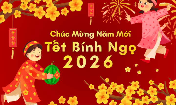 Lời chúc Tết Bính Ngọ 2026 gửi đến sếp, khách hàng, đối tác