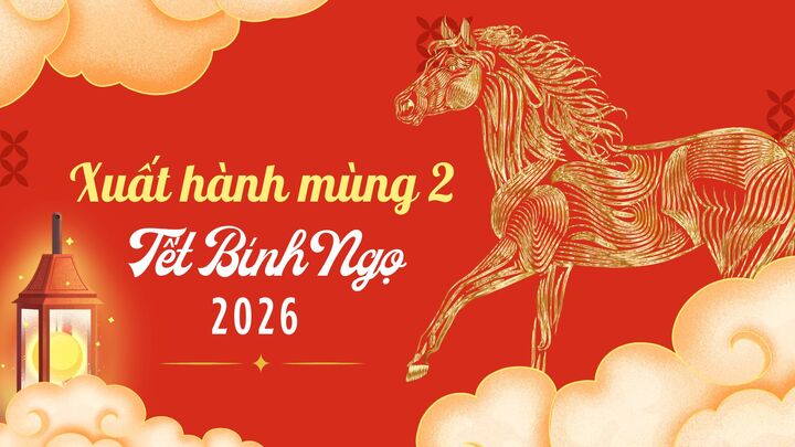 Hướng tốt, giờ đẹp xuất hành ngày mùng 2 Tết Bính Ngọ 2026