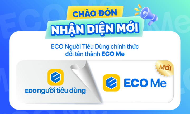 Ứng dụng ECO người tiêu dùng chính thức đổi tên thành ECO Me