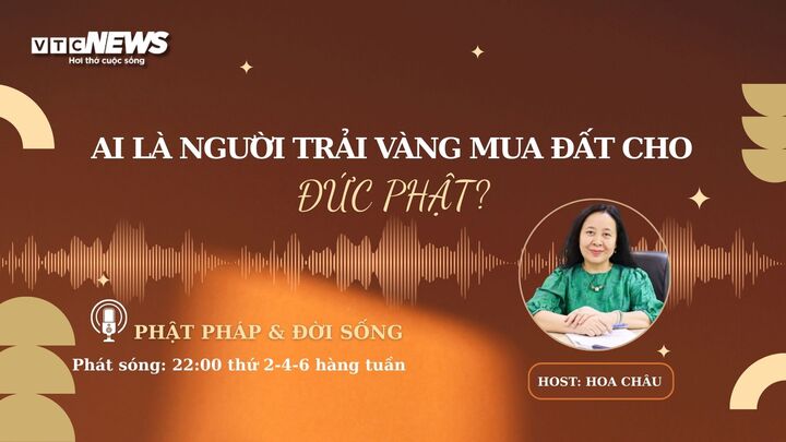 Ai là người trải vàng mua đất cho Đức Phật?