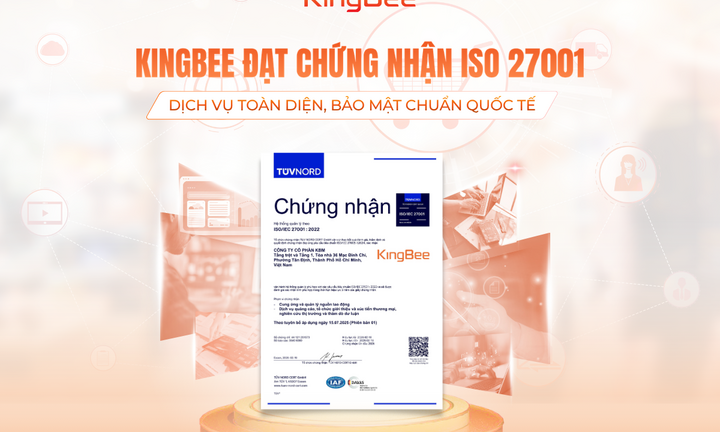 KingBee đạt chứng nhận ISO/IEC 27001:2022 về hệ thống quản lý an toàn thông tin